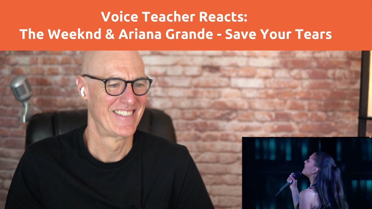 Voice Teacher Reacts and Analyzes: The Weeknd and Ariana Grande - Save Your Tears (Live)