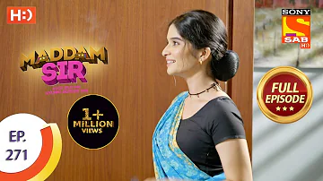 Maddam sir - Ep 271 - Full Episode - 10th August, 2021
