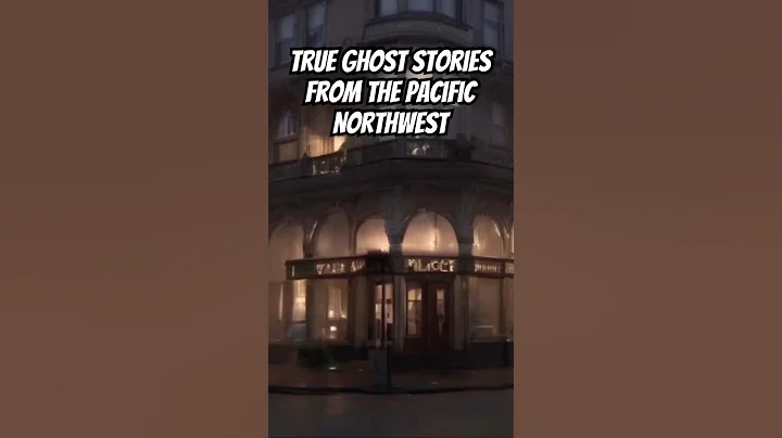 Dark Secrets Behind The Most Haunted Building in The Pacific Northwest
