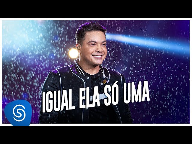 WESLEY SAFADAO - IGUAL ELA SO UMA MANHA