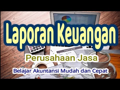 membuat Laporan Keuangan Sederhana membuat Laporan Keuangan Sederhana