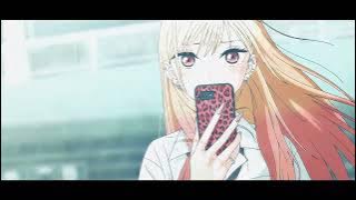 My Dress-Up Darling - 'Here with me'【AMV/EDIT】