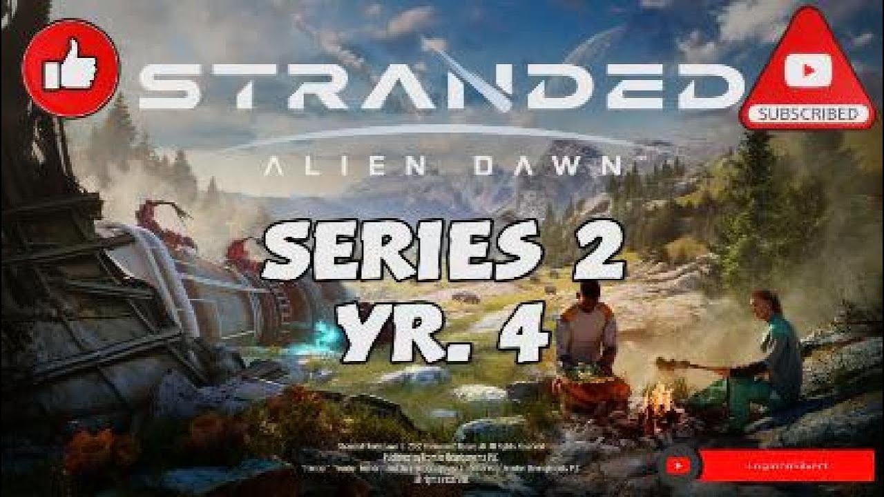 PS5 Stranded: Alien Dawn, Series 2, Yr. 4 - YouTube