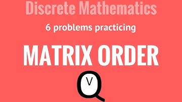 Discrete Mathematics - Matrices - Matrix Rows & Columns