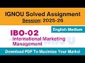 IGNOU IBO 02 Solved Assignment 2025-26 English Medium