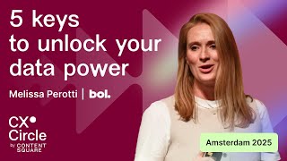 5 keys to unlock your data power; stop guessing, start leading | CX Circle Amsterdam 2025
