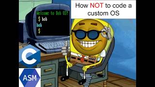 Idiot codes a custom OS