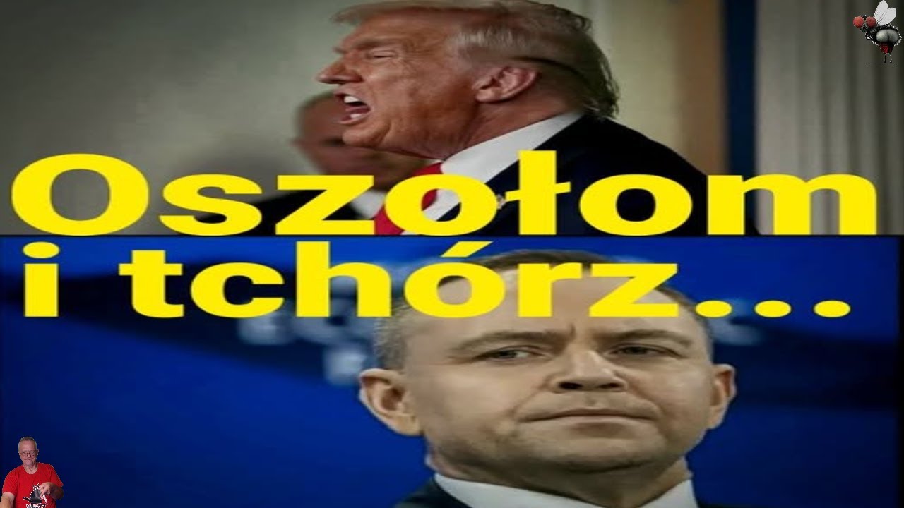 Oszołom i tchórz... 😤