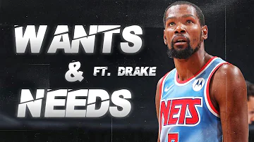 KEVIN DURANT MIX - WANTS AND NEEDS FT DRAKE & LIL BABY