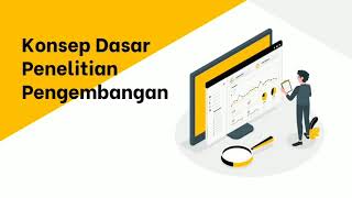 Konsep Dasar Penelitian Pengembangan (R&D)