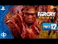 Far Cry Primal Parte 12 Gameplay Español | Capitulo 12 Fuerte Darwa y Misiones de Dah