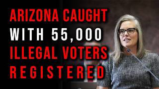 Arizona FORCED to remove 55K+ Non-Citizens voters