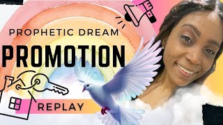 Promotion 🕊️🤍🏔️| Prophetic Dream