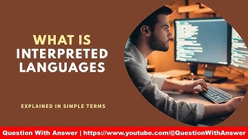 what is an Interpreted programming language?