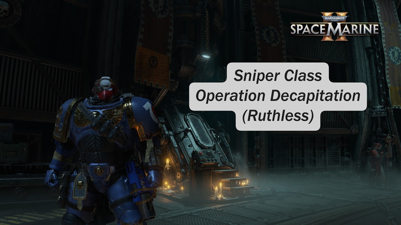 Space Marine 2, PS5, Sniper Class, Operation Decapitation (Ruthless)