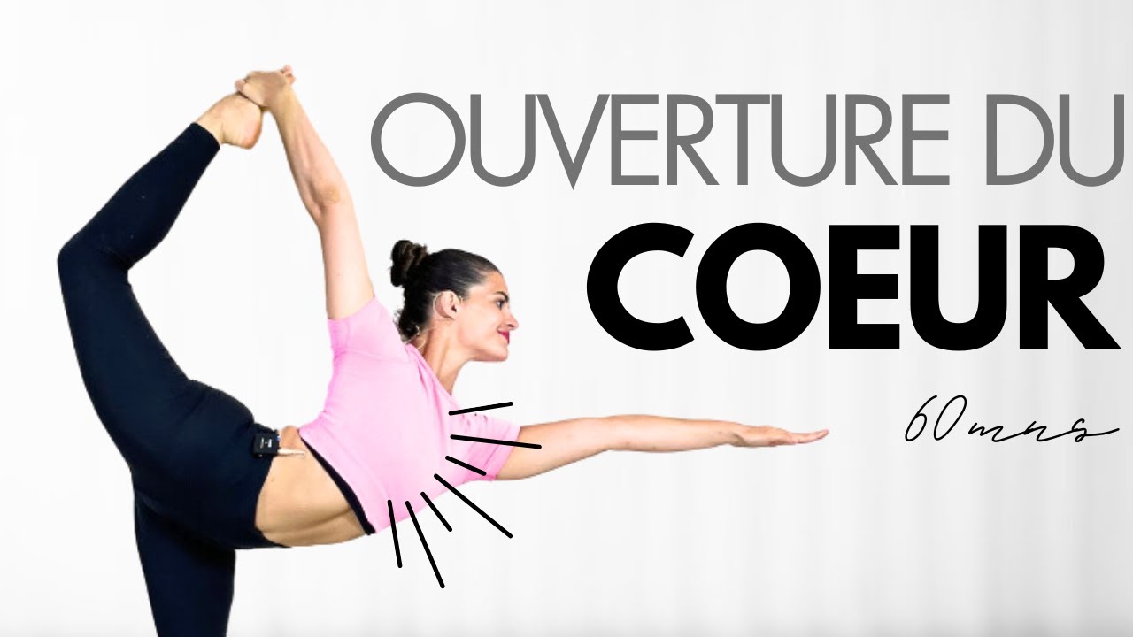 HATHA YOGA DYNAMIQUE - Ouverture du Coeur - 60 mns