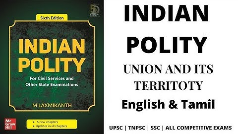 Union and its territory (TAMIL)/Indian Polity laxmikanth/ PART 1 #upsc#polity#tamil