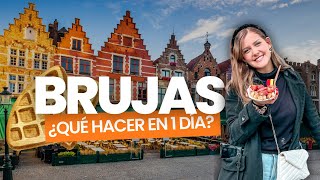 BRUJAS 🇧🇪 ¿Qué hacer en un día? Guía Completa