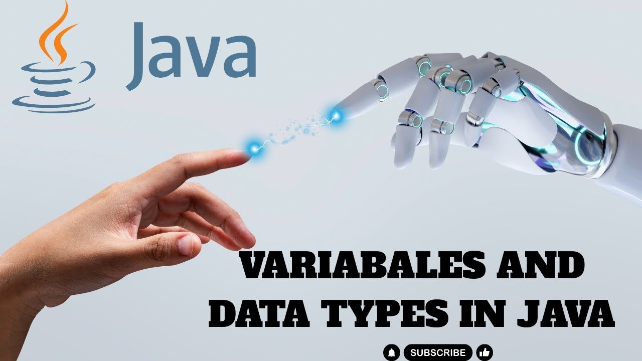 VARIABLES AND DATA TYPE IN JAVA - YouTube