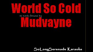 Mudvayne - World So Cold (Karaoke Version)