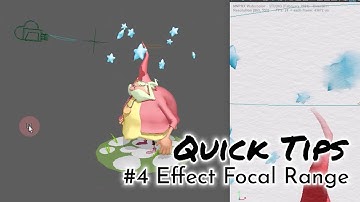 Quick Tip #4   Effect Focal Range
