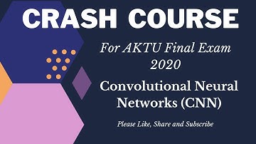 Lecture 10: Convolutional Neural Networks (CNN) 🔥🔥 | Deep Learning | AKTU Final Exams #deeplearning