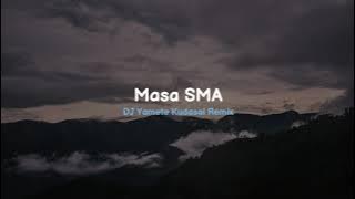 DJ Masa SMA Slow Beat - Viral Remix 2022