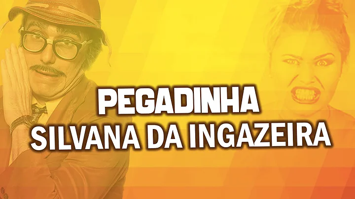 Pegadinha Clssica do Muo - SILVANA DA INGAZEIRA