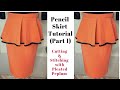 Cutting and Stitching of PENCIL SKIRT WITH PLEATED PEPLUM | DIY | Part 1