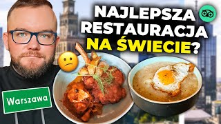 NAJLEPSZA RESTAURACJA na ŚWIECIE wg TripAdvisor jest w... WARSZAWIE [Future and Wine: Warszawa 2023]