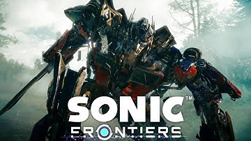 Sonic Frontiers "Breaking Through It All" Goes with everything: Transformers ROTF | Forest Battle