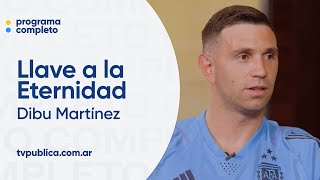 Emiliano "Dibu" Martínez en Llave a la Eternidad