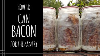 Canning Bacon