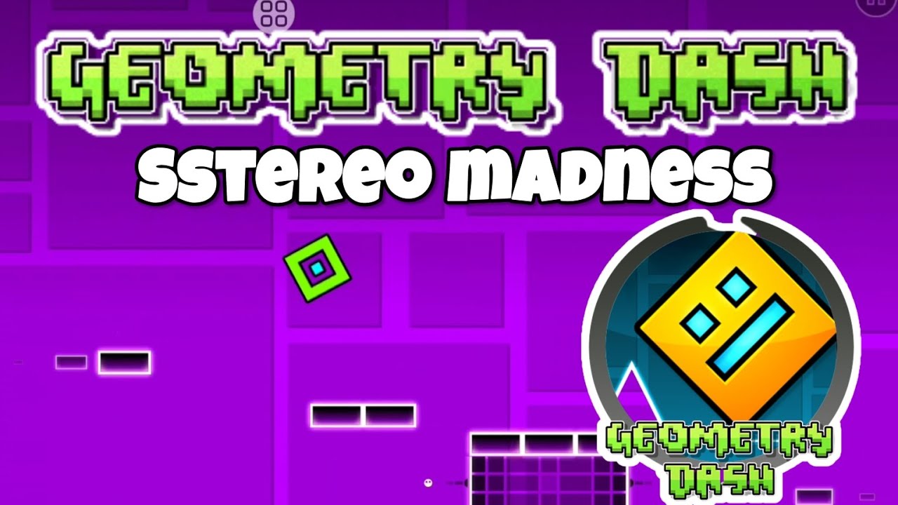 geometry dash stereo madness [first level] - YouTube