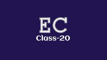 Class 20 | Electrical Circuits | EEE 2113 | Abir Sir