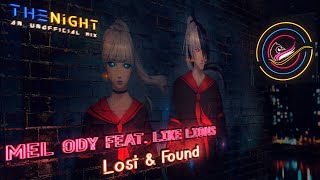 Mel Ody - Lost & Found (feat. Like Lions)