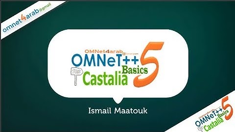 OMNeT++ Castalia basics    اساسيات استخدام كاستاليا