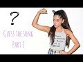 Guess the song - Ariana Grande (by the music) #2