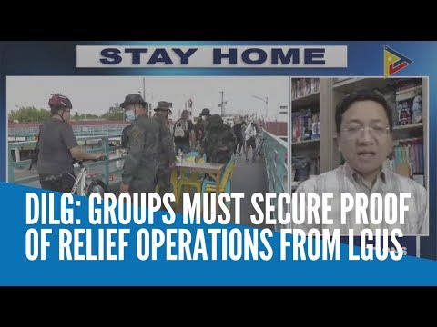 DILG: Groups must secure proof of relief operations from LGUs