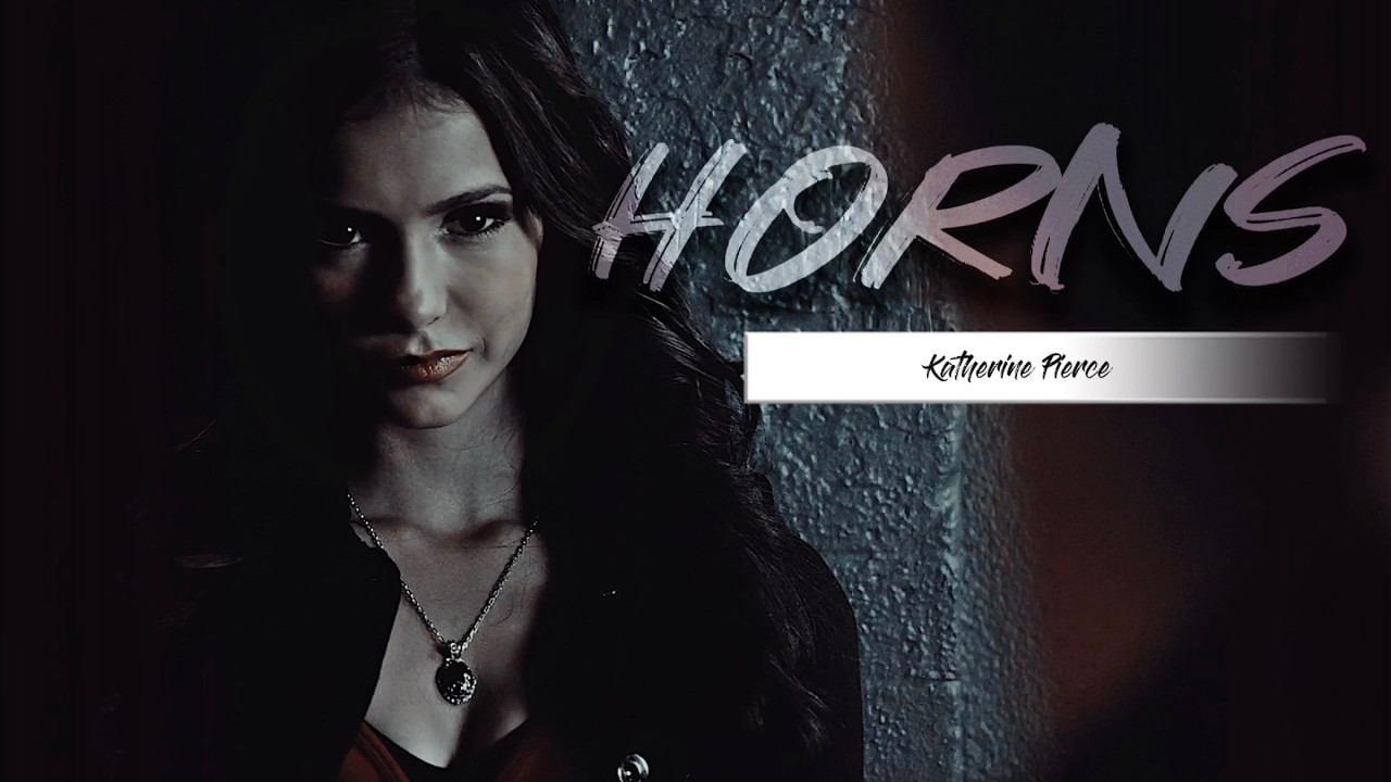 Katherine Pierce | Horns