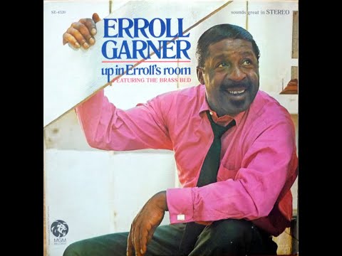 Erroll garner      Watermelon man
