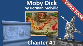 Chapter 041 - Moby Dick by Herman Melville