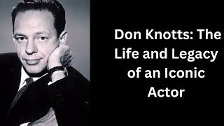 Don Knotts - The Life and Legacy of an Iconic  Actor - Barney Fife