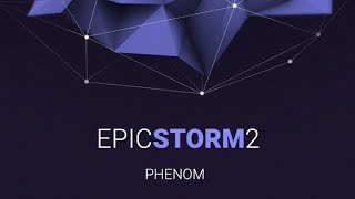 Phenom - Epic Storm 2/Audio Preview (Drum Pad Machine)