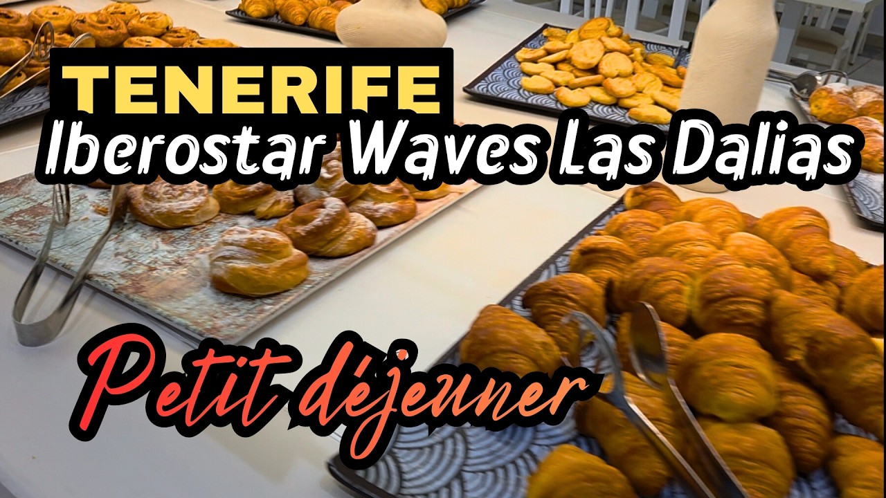 Buffet du petit déjeuner à l'hôtel Iberostar Waves Las Dalias | Tenerife, Costa Adeje
