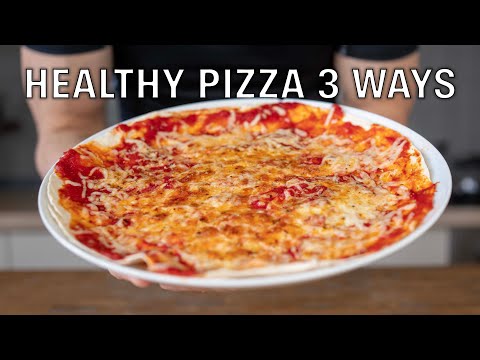 Healthy Pizza made in 15 minutes 3 Ways