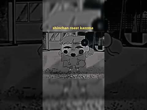 shinchan roast kazzma 🗿🤣 shin-chan funny moments video 📸🤣😂 #shinchan #trending #viral