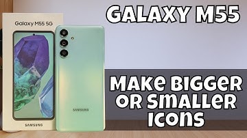 How To Change Home & App Grid Size On Samsung Galaxy M55 | Make Bigger or Smaller Icons  || 2024