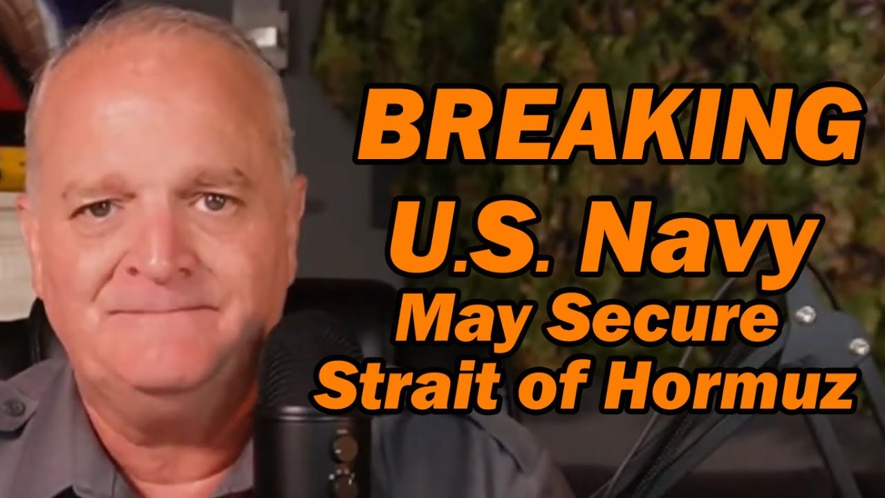 BREAKING; U.S. Navy May Secure Strait of Hormuz