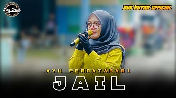 JAIL - VOC. AYU PERMATASARI || DUA PUTRA || DESA JATIMULYA KEC.COMPRENG - SUBANG